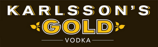 KARLSSON'S GOLD VODKA