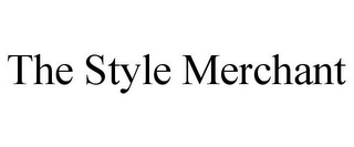 THE STYLE MERCHANT