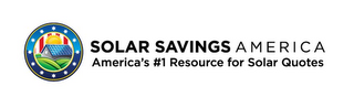 SOLAR SAVINGS AMERICA AMERICA'S #1 RESOURCE FOR SOLAR QUOTES