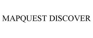 MAPQUEST DISCOVER