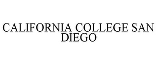 CALIFORNIA COLLEGE SAN DIEGO