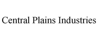 CENTRAL PLAINS INDUSTRIES