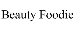 BEAUTY FOODIE