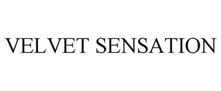 VELVET SENSATION