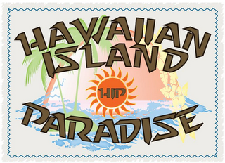 HAWAIIAN ISLAND HIP PARADISE