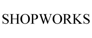 SHOPWORKS