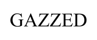 GAZZED