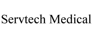SERVTECH MEDICAL