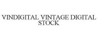 VINDIGITAL VINTAGE DIGITAL STOCK