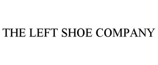 THE LEFT SHOE COMPANY