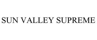 SUN VALLEY SUPREME