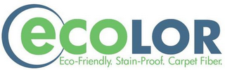 ECOLOR ECO-FRIENDLY. STAIN-PROOF. CARPET FIBER.