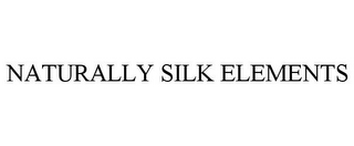 NATURALLY SILK ELEMENTS