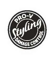 PRO-V STYLING DAMAGE CONTROL