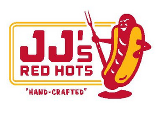 JJ'S RED HOTS "HAND-CRAFTED"