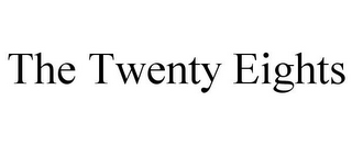 THE TWENTY EIGHTS