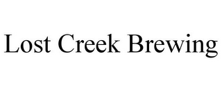 LOST CREEK BREWING