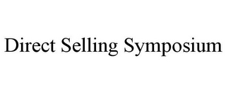 DIRECT SELLING SYMPOSIUM