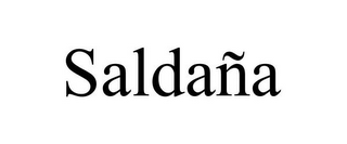 SALDAÑA