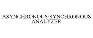 ASYNCHRONOUS/SYNCHRONOUS ANALYZER