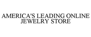 AMERICA'S LEADING ONLINE JEWELRY STORE