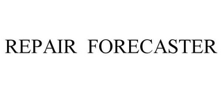 REPAIR FORECASTER