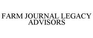 FARM JOURNAL LEGACY ADVISORS