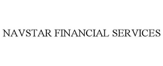 NAVSTAR FINANCIAL SERVICES