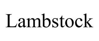 LAMBSTOCK