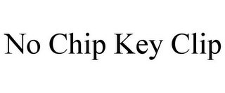 NO CHIP KEY CLIP