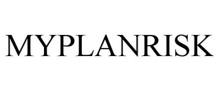 MYPLANRISK