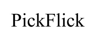 PICKFLICK