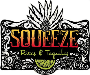 SQUEEZE RITAS & TEQUILAS