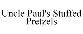 UNCLE PAUL'S STUFFED PRETZELS