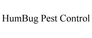 HUMBUG PEST CONTROL