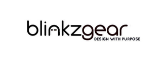 BLINKZGEAR DESIGN WITH PURPOSE