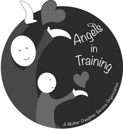 ANGELS IN TRAINING A MOTHER-DAUGHTER SERVICE ORGANIZATION