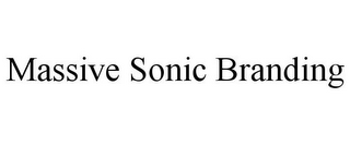 MASSIVE SONIC BRANDING