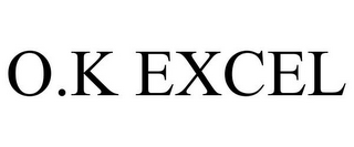 O.K EXCEL