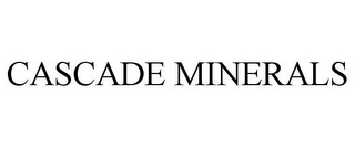 CASCADE MINERALS