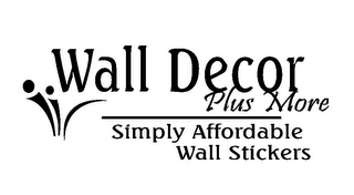 WALL DECOR PLUS MORE SIMPLY AFFORDABLE WALL STICKERS