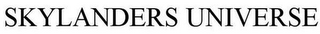 SKYLANDERS UNIVERSE