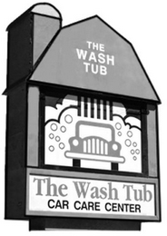 THE WASH TUB THE WASH TUB CAR CARE CENTER