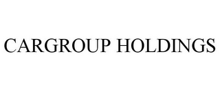 CARGROUP HOLDINGS