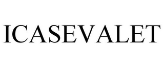 ICASEVALET