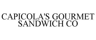 CAPICOLA'S GOURMET SANDWICH CO