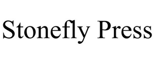 STONEFLY PRESS