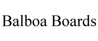 BALBOA BOARDS