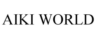 AIKI WORLD