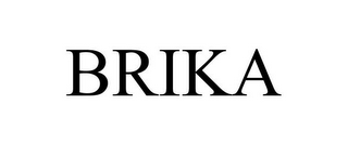 BRIKA